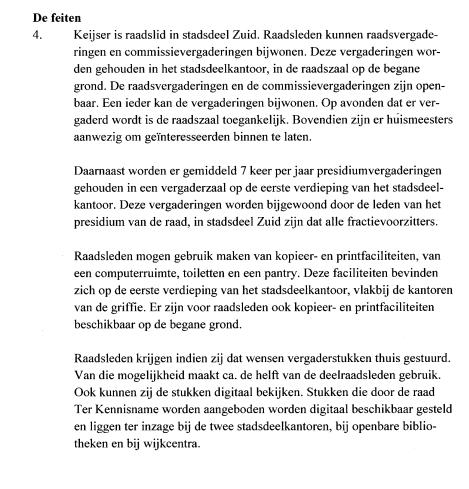 De verklaring van Kreuger komt niet overeen met de feiten. Zo was dhr. Flieger niet bij het gesprek aanwezig en heeft hij en anderen nooit in papieren zitten neuzen.