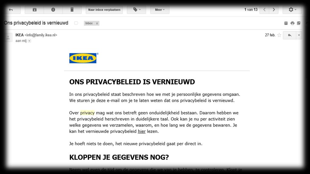 Voorbeeld: Privacybeleid IKEA Om je kind bij Småland of Öland te kunnen laten spelen, hebben we een aantal gegevens van je nodig.