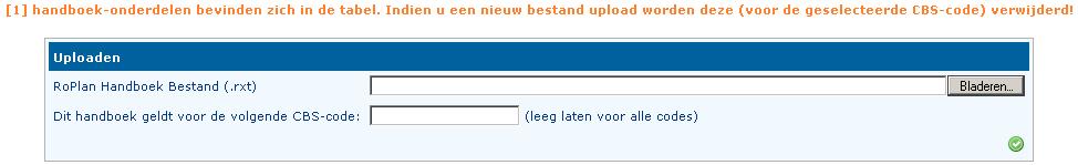 Importeren handboek uit RoPlan Door helemaal onderaan de Handboek lijst op het icoon Importeren uit RoPlan te klikken opent het venster Uploaden. Blader naar de locatie van het IMRO2012_BP.