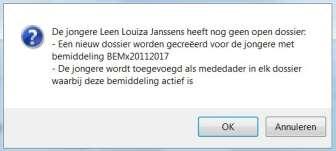 Wanneer de jongere nog geen dossier heeft, verschijnt een pop-upvenster met de volgende mededeling: Klik op [OK].