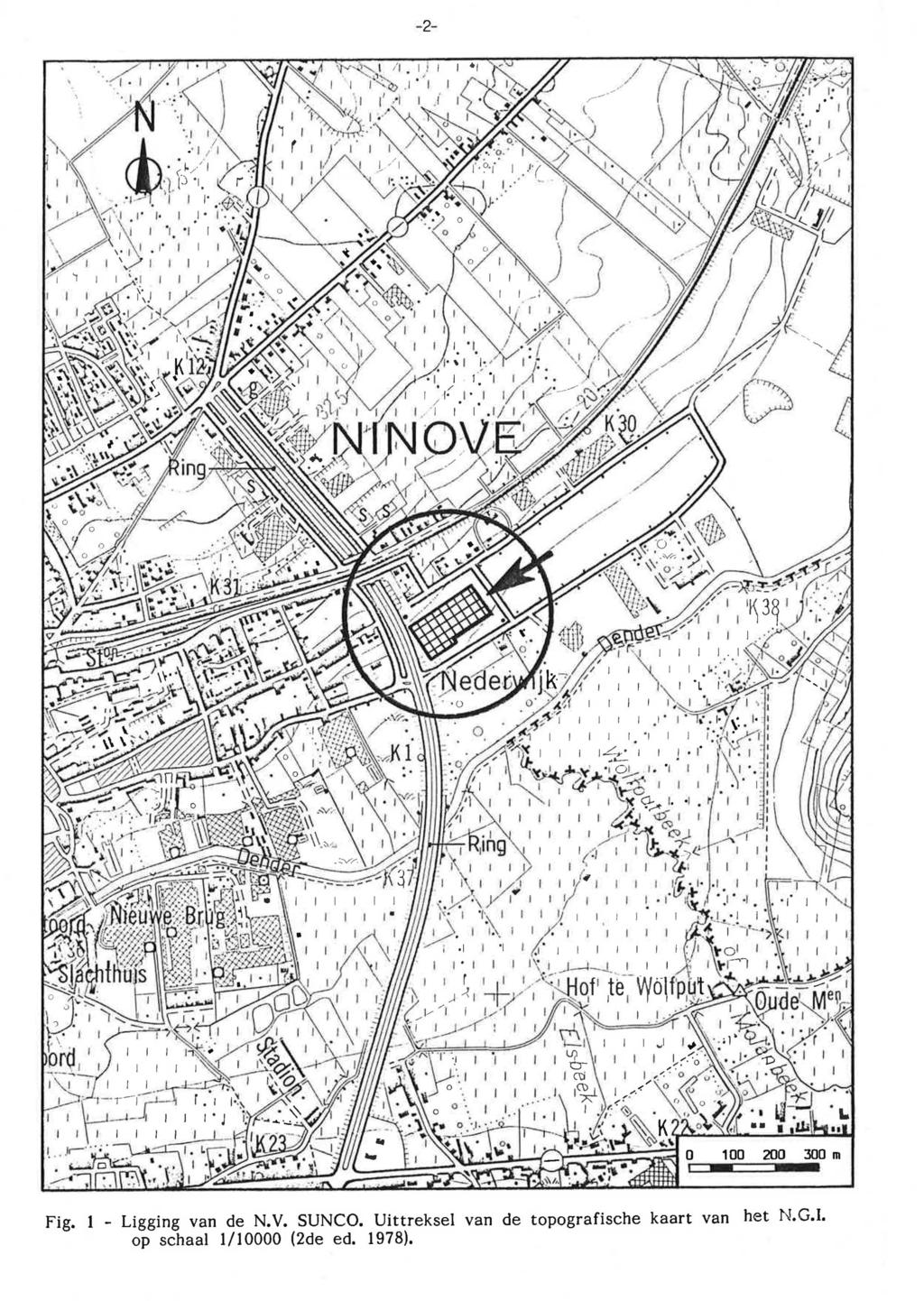 -2- Fig 1 - Ligging van de N V SUNCO Uittreksel van de