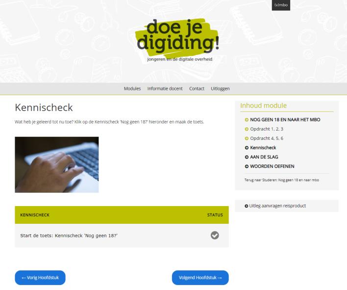 Activiteit Screenshot Duur 3 Voordat de leerlingen de kennischeck gaan doen die hoort bij het onderdeel Nog geen 18, bespreekt de docent klassikaal opdrachten 1 t/m 6 kort.