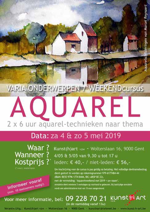 AQUARELWEEKEND - met Marcel Reynaert VOORJAAR 2019 Aquarelschilderen is beheersing van verf en penseel Samen met Marcel Reynaert gaat u gedurende een weekend, de dialoog aan tussen vorm en kleur.