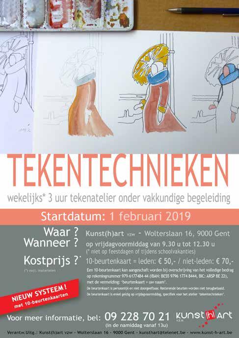 WINTER - LENTE - ZOMER 2019 TEKENTECHNIEKEN - met Anouk en gastleerkrachten Door samen creatief te zijn, bereiken we méér Komt u er op uw eentje niet toe om te tekenen?