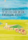 Nascholing Samenvatting proefschrift Floor Borlée respiratory health effects of livestock farm emissions in neighbouring residents 17 mei 2018, Universiteit Utrecht Promotoren: Prof. dr. ir. d.j.