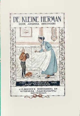 De kleine Herman [1ste druk 1919] Auteur Johanna Breevoort De man van de