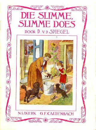 Die slimme, slimme Does 32 blz., [1ste druk 1928] Auteur D.