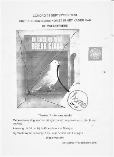 VREDESBIJEENKOMST KROEZEBOOM FLERINGEN. Zondag 16 september aanstaande organiseert de oecumenische werkgroep vredesbijeenkomst van de H.