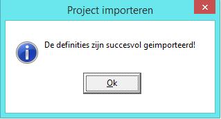 Importeer project In het startscherm is een mogelijkheid aanwezig om uit een reeds opgeslagen project aangemaakte onderdelen te importeren.
