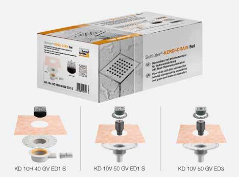 Afwatering Schlüter -KERDI-DRAIN Sets Schlüter -KERDI-DRAIN sets zĳn complete sets voor de inbouw van vloerafwateringssystemen voor de functionele aansluiting op contactafdichtingen met Schlüter