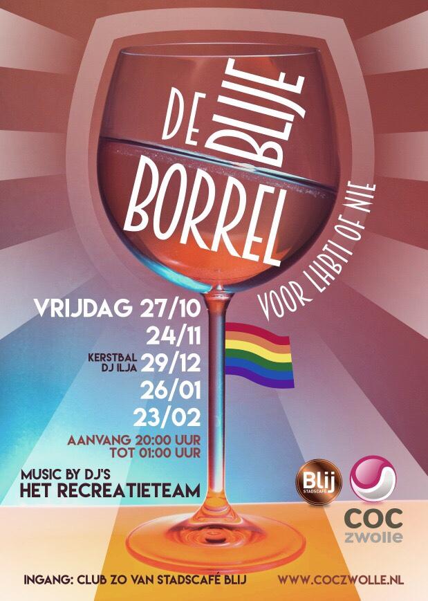 DE BLIJE BORREL Een nieuw initiatief is De Blije Borrel, georganiseerd door COC Zwolle in ClubZo van Stadscafé Blij. We hebben in Zwolle geen eigen LHBTI café of club meer.