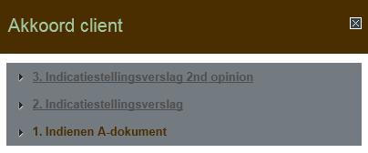 Via de knop [akkoord cliënt] kan u voor beide indicatiestellingsverslagen het akkoord van de cliënt aangeven.