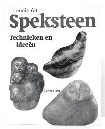 Vakliteratuur Nederlandstalig Speksteen technieken en ideeén Leonie Alt Beeldhouwster geeft voorbeelden van mens en