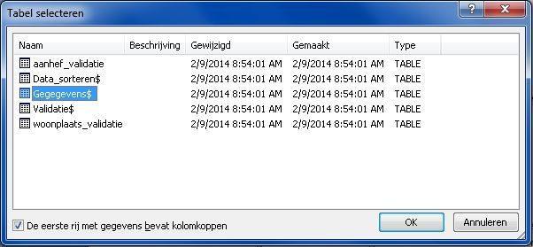 Selecteer het blad of de tabel met de gegevens.