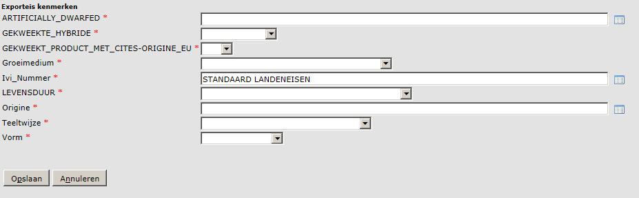 Overzicht van export eis kenmerken verplicht in te vullen ja/nee Export eis kenmerk Bloemen siertak/snijgroen Planten ARTIFICIALLY_DWARFED * Geef aan of het een Bonsai of geen Bonsai is nee Nee Ja