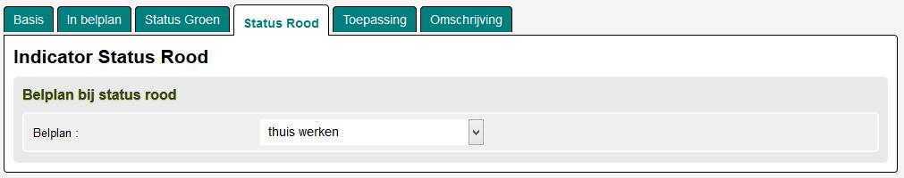 Status Rood Bepaal het belplan voor de status rood.