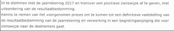 Zienswijze Opmeer: Reactie DB: Naar aanleiding van de door ons ontvangen zienswijze(n) over de resultaatbestemming 2017 is op 27 juni aanvullende informatie aan de deelnemers toegezonden.