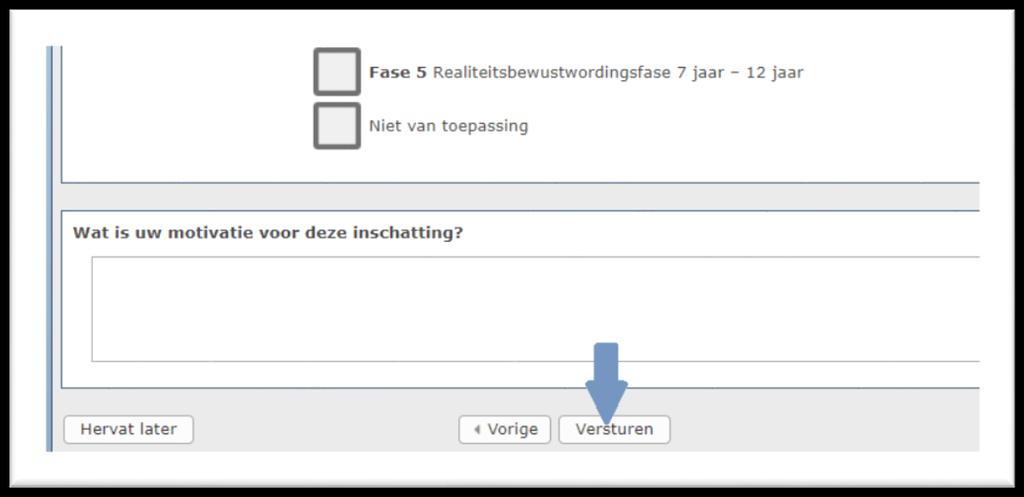 Na de samenvatting van domein 13, klik je op versturen, het zijn deze gegevens die worden bewaard voor wetenschappelijk onderzoek.