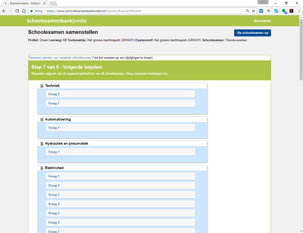 - 18-7.7 Stap 7: Zet de opgaven en vragen in de juiste volgorde U sleept de examenopgaven in de door u gewenste volgorde.