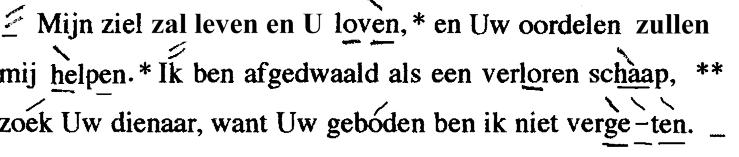 Mijn ziel zal leven en U loven, en Uw oordelen zullen mij helpen. 176.