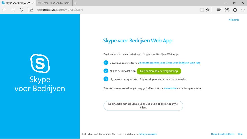 1.2 MICROSOFT EDGE (WINDOWS 10) Volgend scherm verschijnt: Klik op "Invoegtoepassing voor Skype voor Bedrijven Web App".