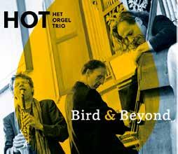 28 augustus 20:30 uur Het Orgel Trio Bird & Beyond live Het Orgel Trio brengt swingende jazz tot in alle hoeken van de kerk.