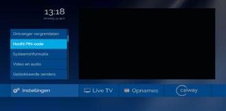 1.7.2 Beveilig tv-kijken. U kunt de toegang tot bepaalde zenders en programma s beveiligen met een pincode. Ook is een aantal menu-instellingen beveiligd met een pincode. Wijzig hoofdpincode.