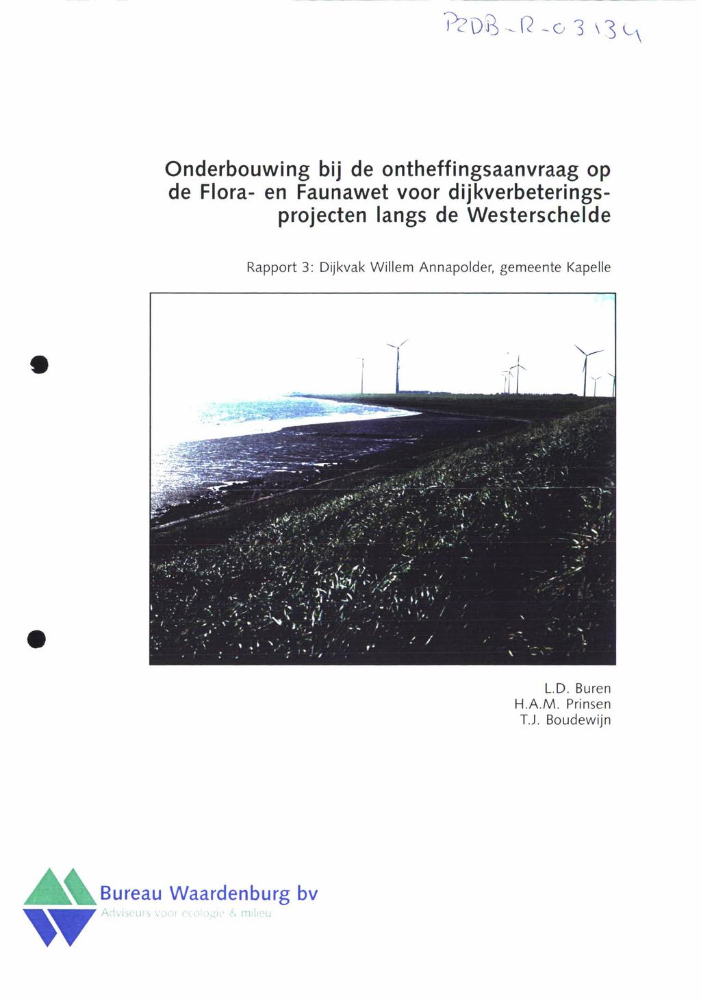 Onderbouwing bij de ontheffingsaanvraag op de Flora- en Faunawet voor dijkverbeteringsprojecten langs de Westerschelde Rapport 3: Dijkvak