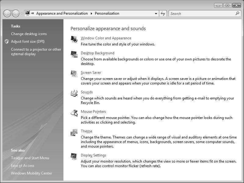 Beeldscherminstellingen onder Windows Vista Met Windows Vista voert u beeldscherminstellingen door in "Vormgeving aan persoonlijke voorkeur aanpassen".