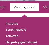 (vaardigheden) 1: Activeren (inhoudsopgave) Strategieën Scholing Map 1: Het Pedagogisch klimaat: (vaardigheden) Het pedagogisch klimaat (inhoud) Sociaal- emotionele ontwikkeling Pedagogisch klimaat