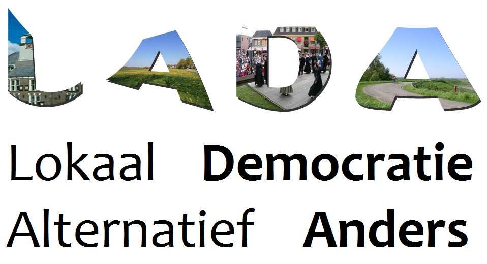 Lokaal Democratie NIEUWSBRIEF 70 Alternatief Anders november 2016 Colofon Bestuur voorzitter Moray Juffermans 06-2144292373 voorzitterlada@gmail.com secretaris Jos Witte 0223-533159 j.