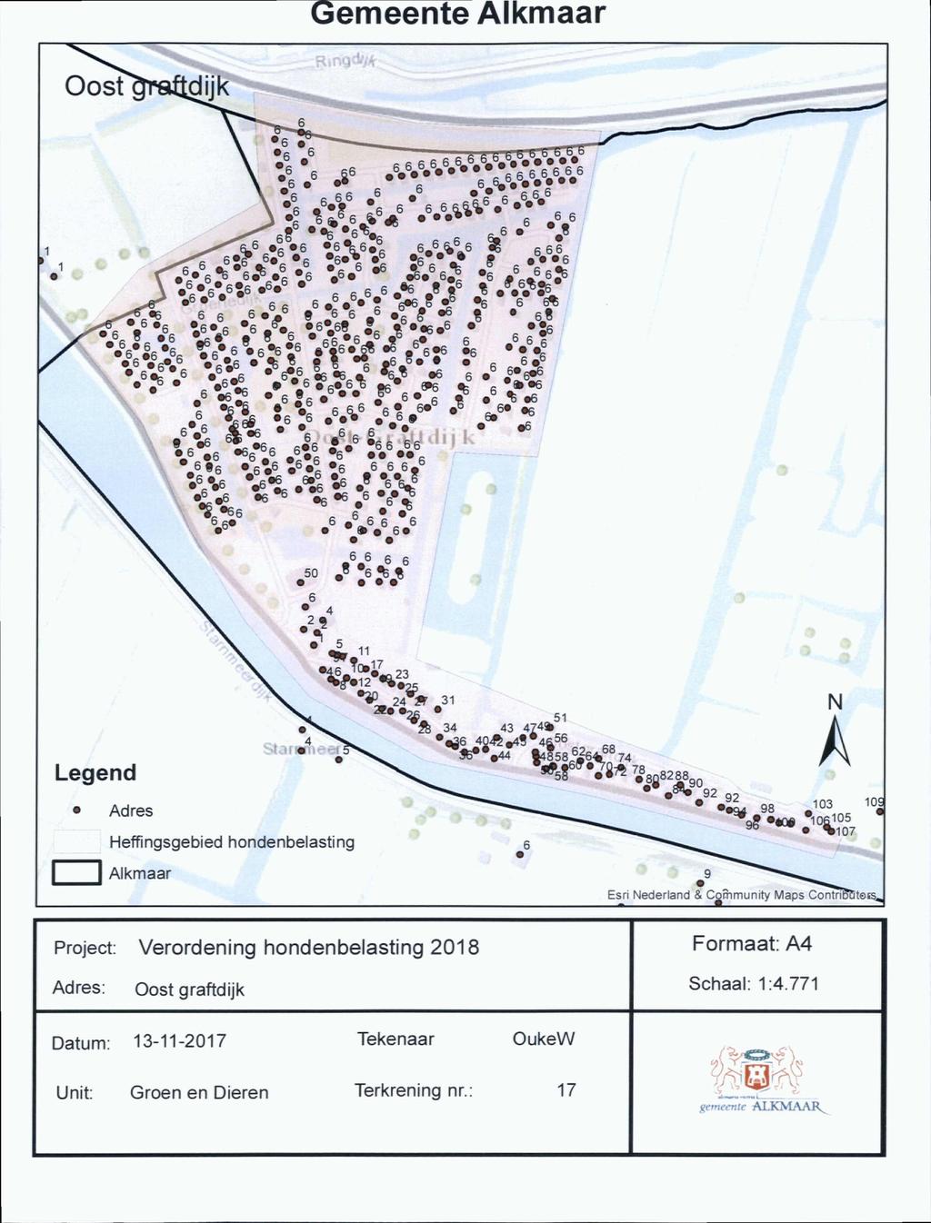 Oost '6 : "* Ad ras Haffingsgebied hondanbalasting ] Alkmaar 10S Esri