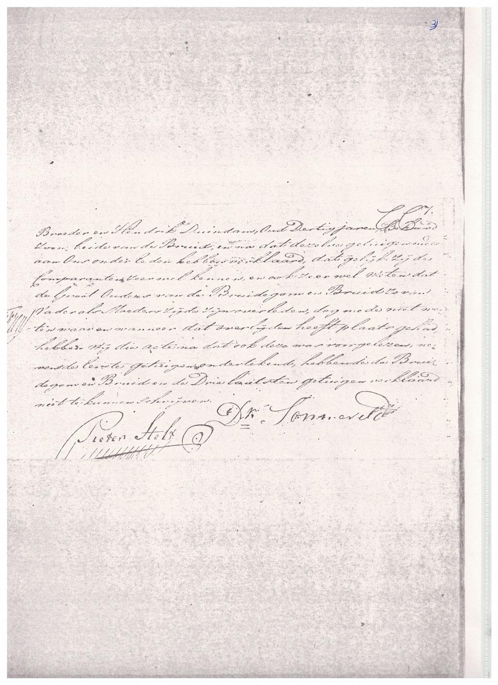 25 februari 1816 Huwelijks akte van Antje de Goede en Martinus van Woerden te Beverwijk met handtekening van Pieter Stelt en getuige D. Zonneveld.