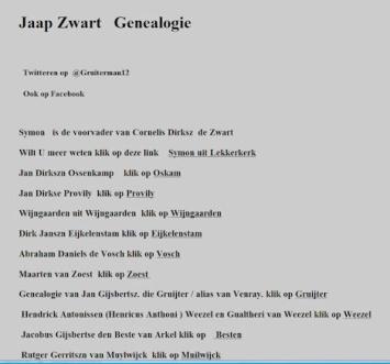 Interessante genealogische website met betrekking tot Wormerveerse families: Jaap Zwart genealogie http://members.chello.nl/j.zwart13/ o.