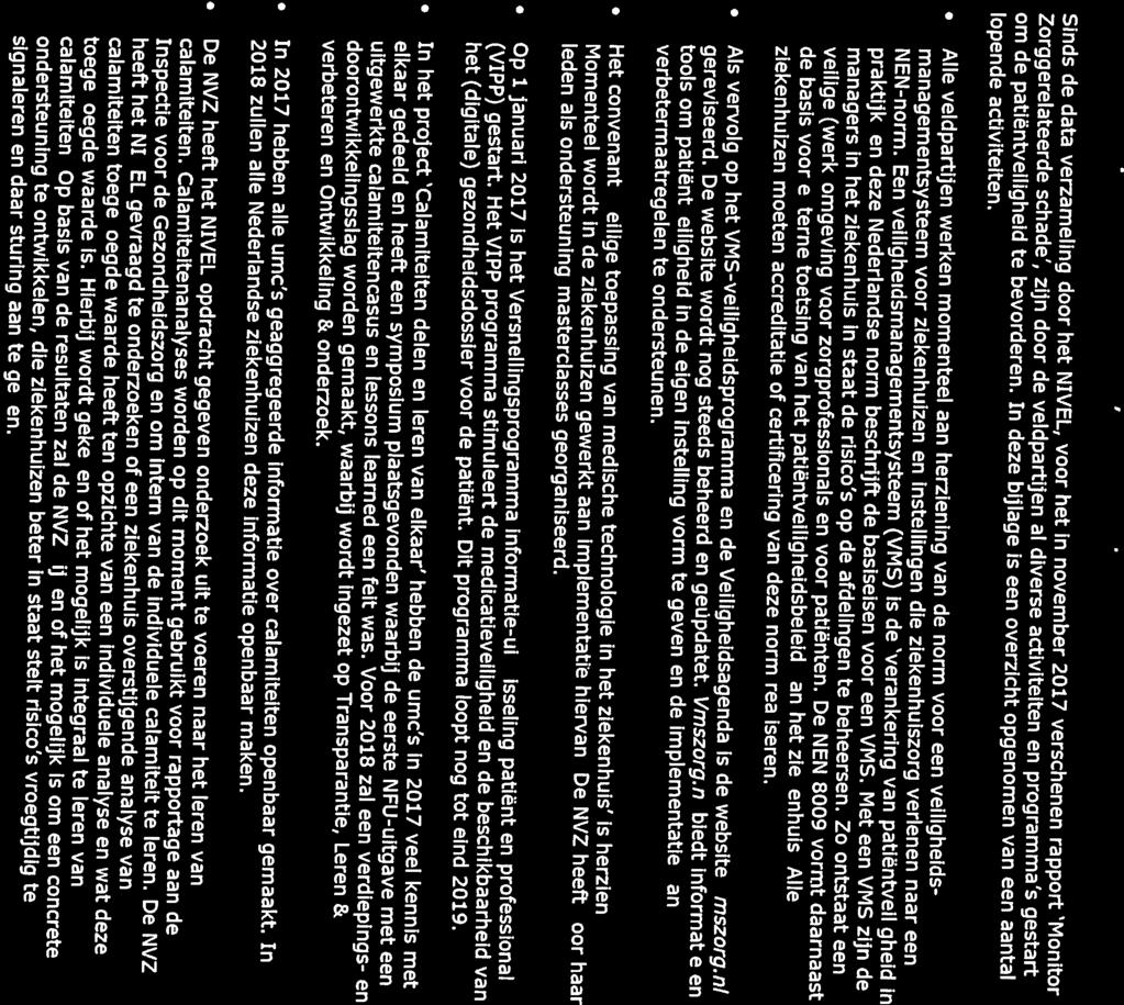 V&VN: 201804131CM FMS: HC/bw/2018.010 NFU: 18.4478/MH/YK 13 april 2018 NVZ: 10014638fav.bj Datum Referentie Bijlage 3515 GA Utrecht 3506 GR Utrecht www.nvz-ziekenhuizen.