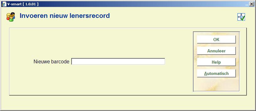 Nieuwe barcode: Geef hier een uniek lenersnummer (barcode) op. Deze kan handmatig worden ingevoerd of worden gescand.