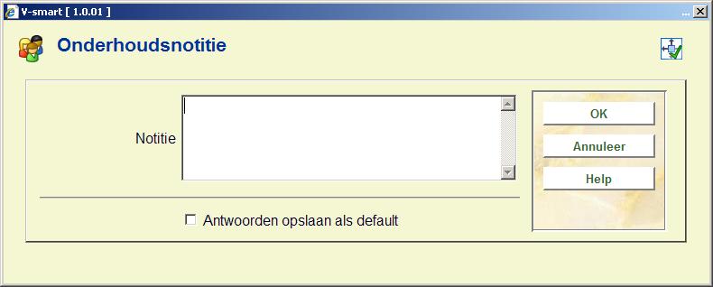 Geef hier een boodschap op. U kunt ook een code invoeren als gedefinieerd in AFO 482 Beheer invoercodes len.adm. 431.4.6 Onderhoudsnotitie Selecteer deze regel om een boodschap bij deze lener op te geven.