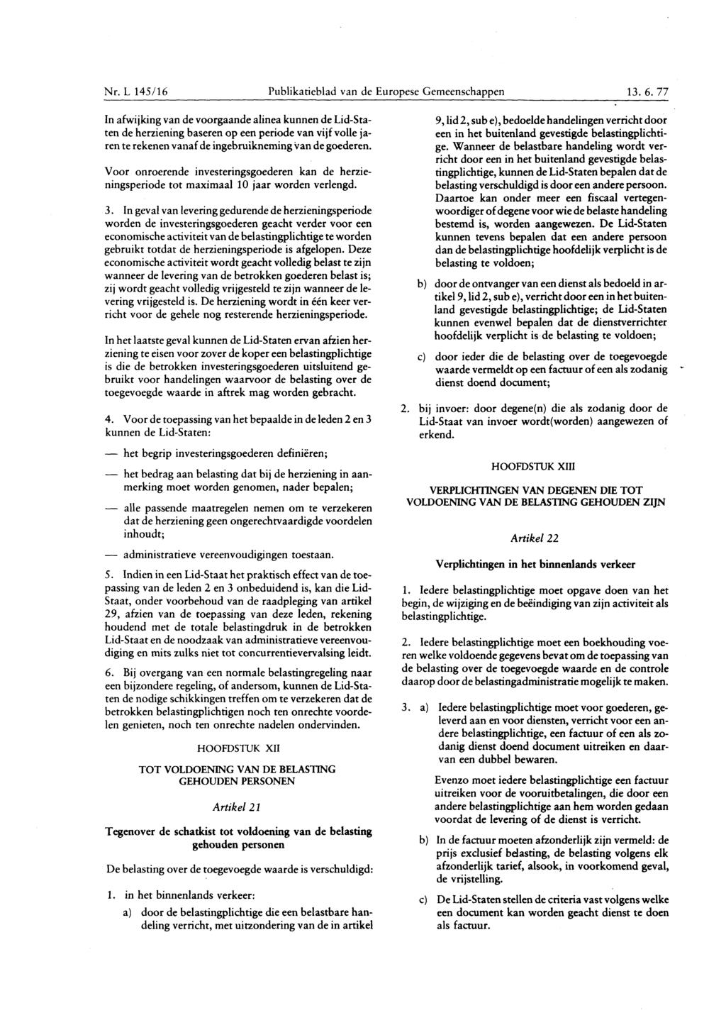 Nr. L 145/ 16 Publikatieblad van de Europese Gemeenschappen 13. 6.