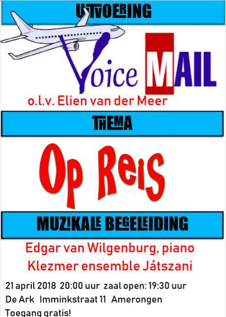 CONCERT Voice Mail in de Amerongen in de Ark.