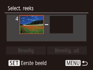 Afzonderlijke beelden selecteren 2 Selecteer het eerste beeld. 1 Selecteer [Selectie]. Volg stap 2 bij Via het menu (= 62), kies [Selectie] en druk op de knop [ Druk op de knop [ Druk op de knop [ ].