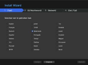 Install Wizard Zoals hieronder weergeven, ga door met iedere stap van <Install Wizard>. 1. In het <Taal> scherm, kies de taal en druk op de <Volgende> knop. 2.