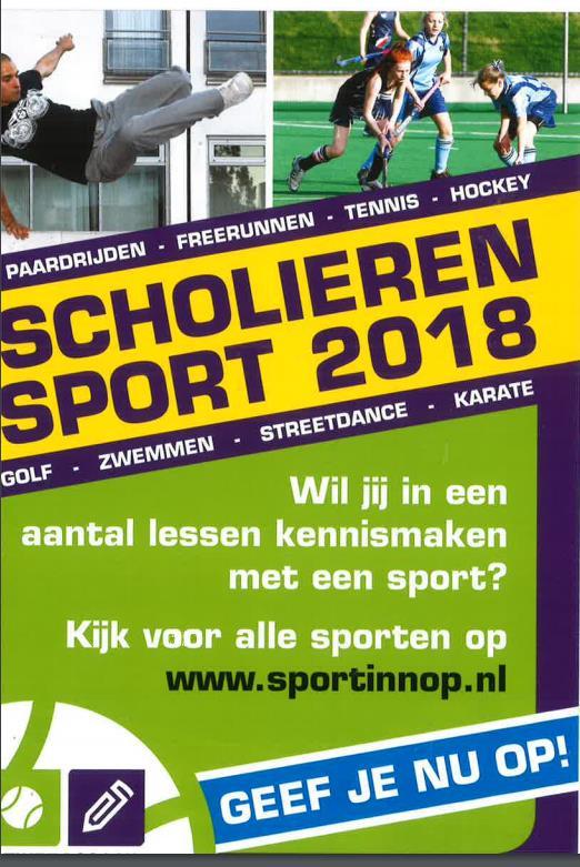 Scholierensport voor de groepen 1 t/m 8 Wil uw kind in een aantal lessen vrijblijvend kennismaken met een sport? Dat kan!