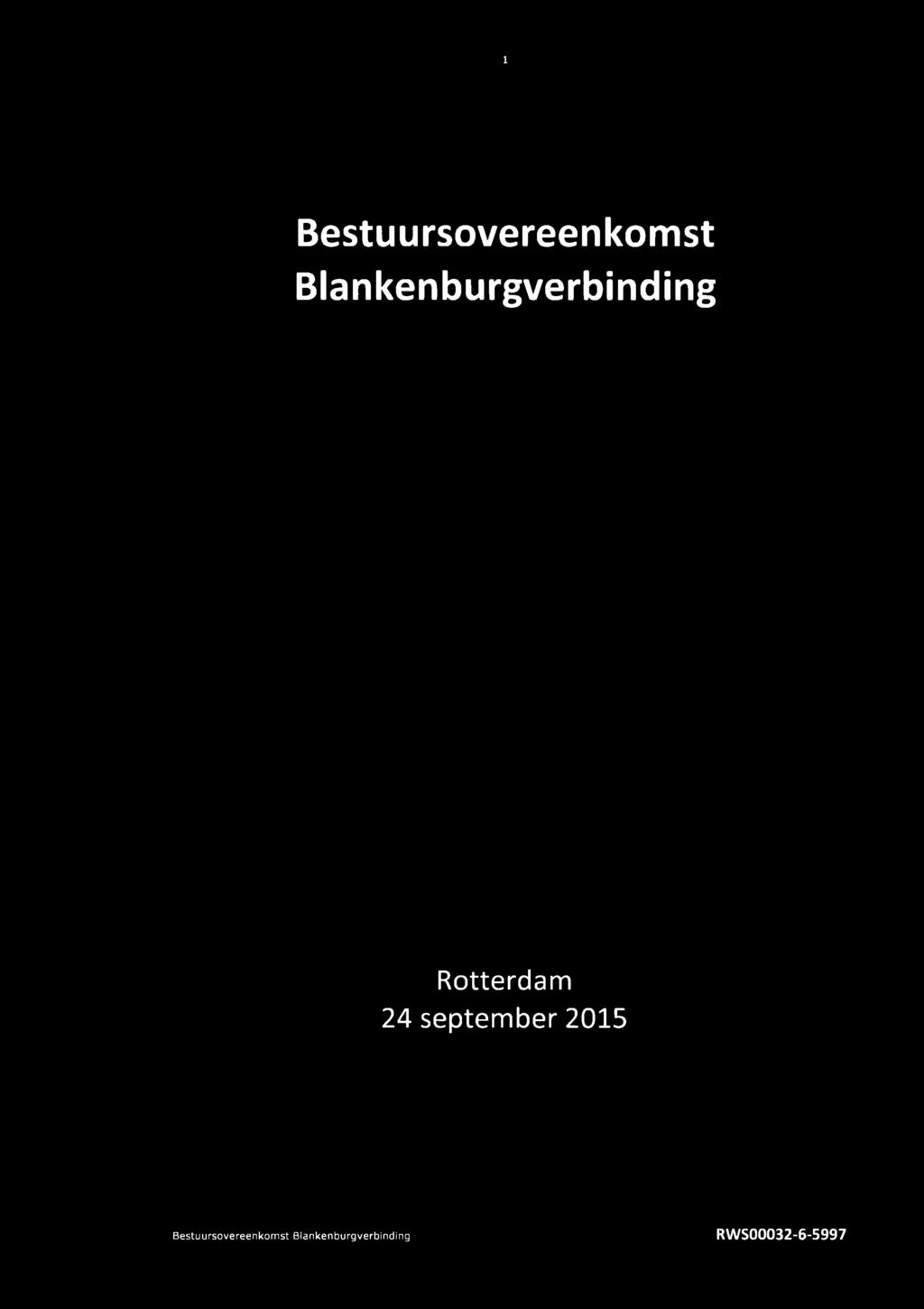 1 Bestuursovereenkomst Blankenburgverbinding Rotterdam 24