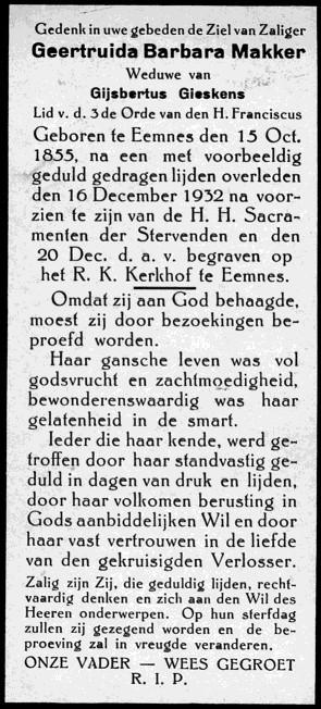 dochter Anna, die trouwde met Evert Eek, een dochter Geertje, die non werd met de naam Zr. Maria Amantia en twee zonen Pieter en Gerrit.
