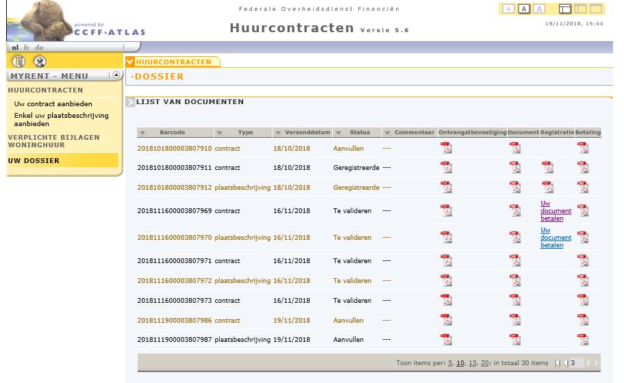 UW DOSSIER In het tabblad UW DOSSIER kunt u de status van uw dossier bekijken. U kunt niet alleen de documenten zien die u verstuurd hebt, maar ook het ontvangstbewijs.