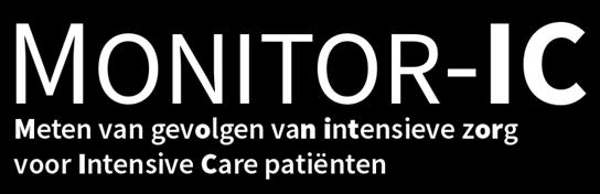 Projectteam: Prof.dr. J.G. van der Hoeven, Dr. M. Zegers, Dr. M. van den Boogaard, drs. W. Geense, drs. N. Wubben, mevr. G. Marten - van Stijn, mevr. N. Eijkenboom-Wattel, dhr. M. Houwer, mevr.