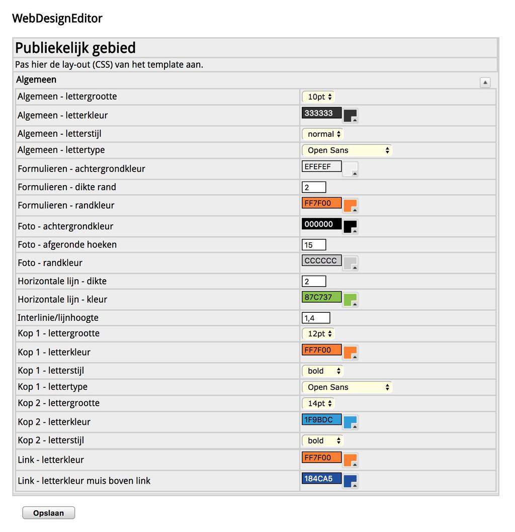 1 Algemeen Hier geef je de huisstijl op van Algemeen (is de basistekst Normaal ), kop1, kop2, kop3, kop4, kop5 en kop6 op die in