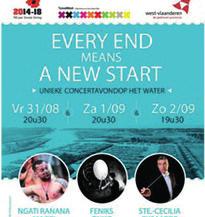 MEERDAAGSE EVENEMENTEN / TENTOONSTELLINGEN VAN 31 AUGUSTUS 2018 TOT 2 SEPTEMBER 2018 2018 CONCERT OP HET WATER: EVERY END MEANS A NEW START vr en