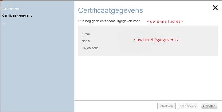 Certificaat gegevens Uw gegevens