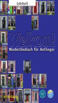 Ter Zake Welkom terug! Welkom! Taal totaal nieuw Taal vitaal nieuw Taal vitaal nieuw / Taal totaal nieuw Doelgroep Anderstaligen met een middelbare of hogere vooropleiding.